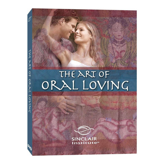 Sinclair Intimacy Institute The Art of Oral Loving - DVD