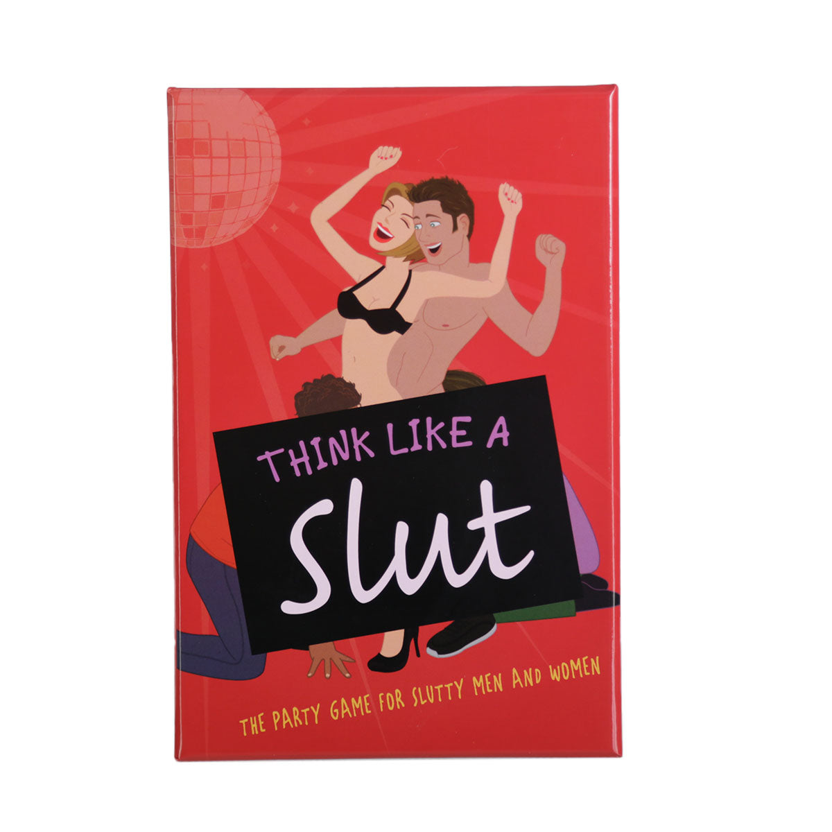 Think Like A Slut – The Party Game for Slutty Men and Women